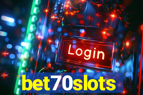 bet70slots