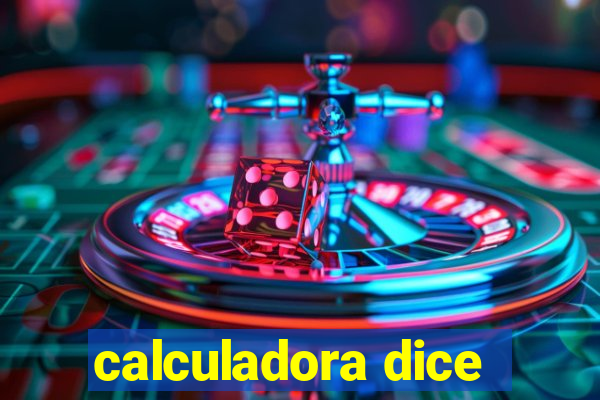 calculadora dice