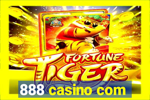 888 casino com