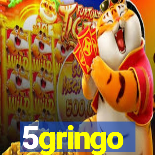 5gringo