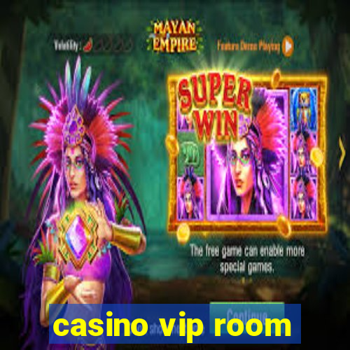 casino vip room