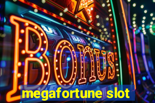 megafortune slot