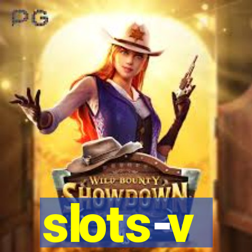 slots-v