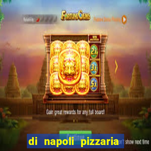 di napoli pizzaria braz leme