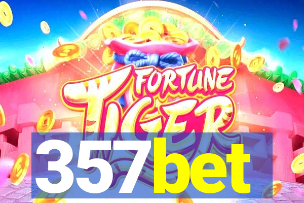 357bet