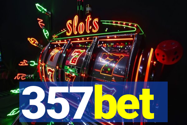 357bet