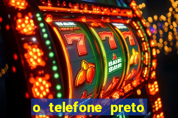 o telefone preto torrent magnet