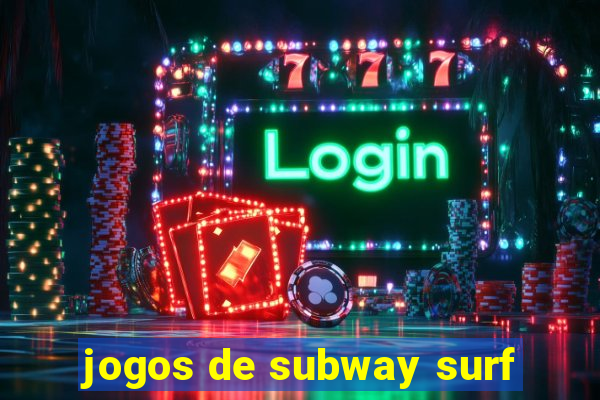 jogos de subway surf