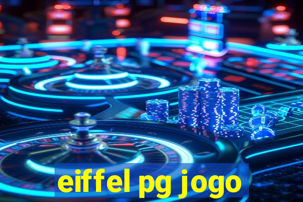 eiffel pg jogo