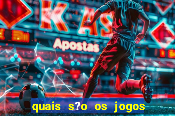 quais s?o os jogos que realmente pagam