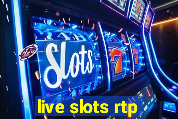 live slots rtp