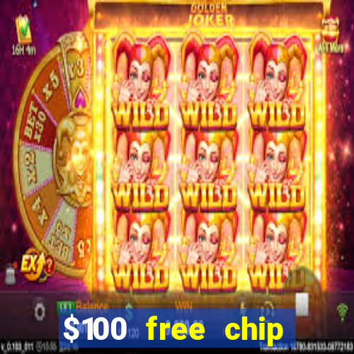 $100 free chip casino captain jack 2021