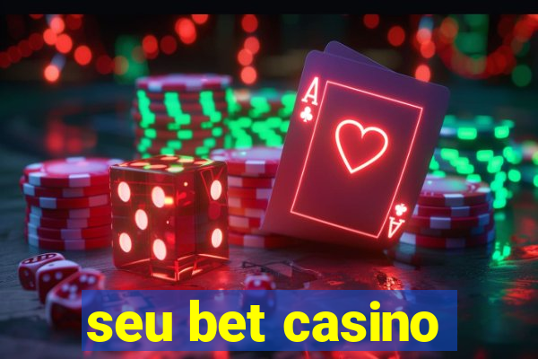 seu bet casino