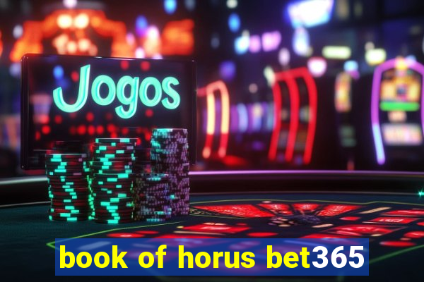 book of horus bet365