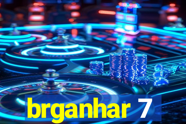 brganhar 7