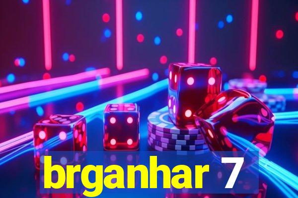 brganhar 7