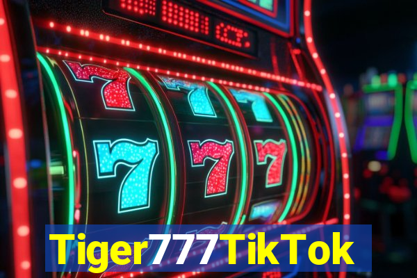 Tiger777TikTok