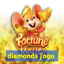 diamonds jogo