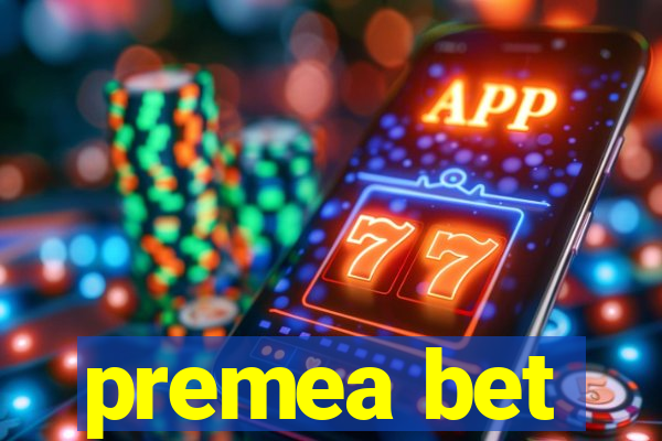 premea bet