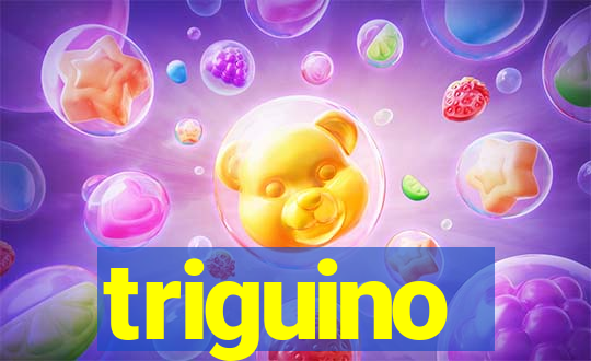 triguino