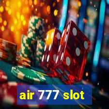 air 777 slot