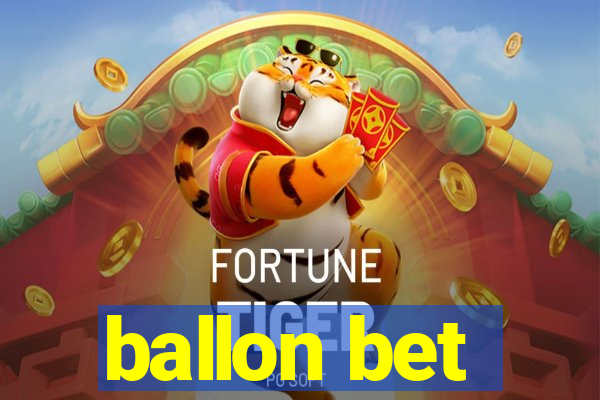 ballon bet