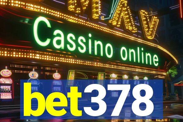 bet378