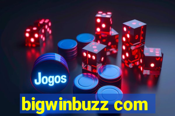 bigwinbuzz com