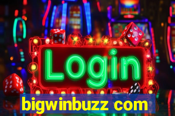 bigwinbuzz com