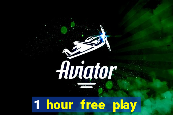 1 hour free play mobile casino