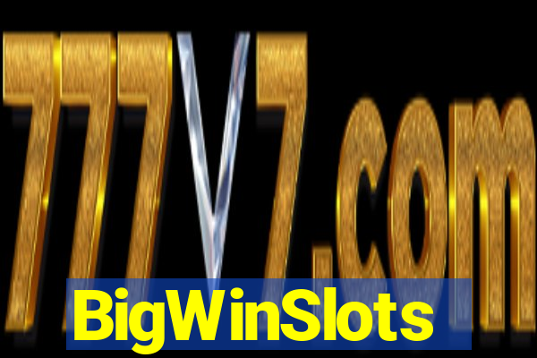 BigWinSlots