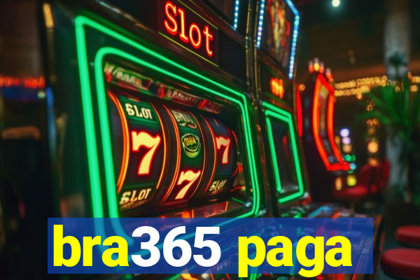 bra365 paga