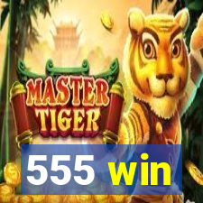 555 win