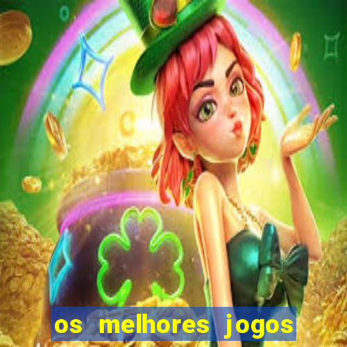 os melhores jogos na internet