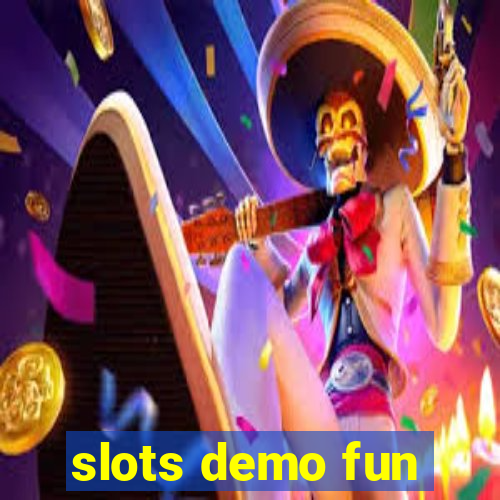 slots demo fun