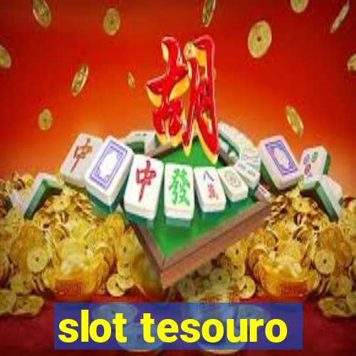 slot tesouro