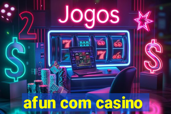 afun com casino