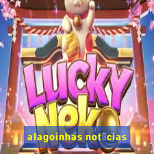 alagoinhas not铆cias