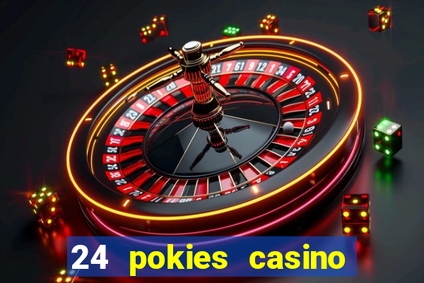 24 pokies casino no deposit bonus codes