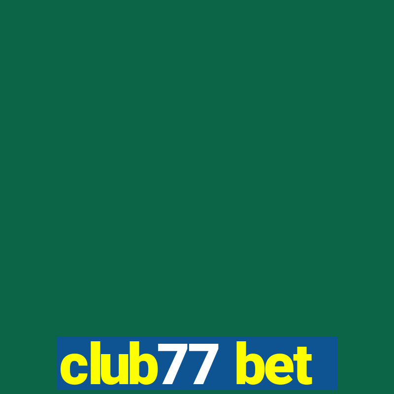 club77 bet