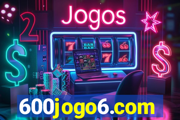 600jogo6.com