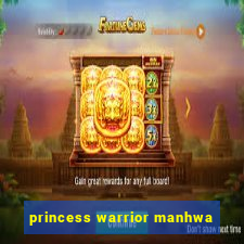 princess warrior manhwa