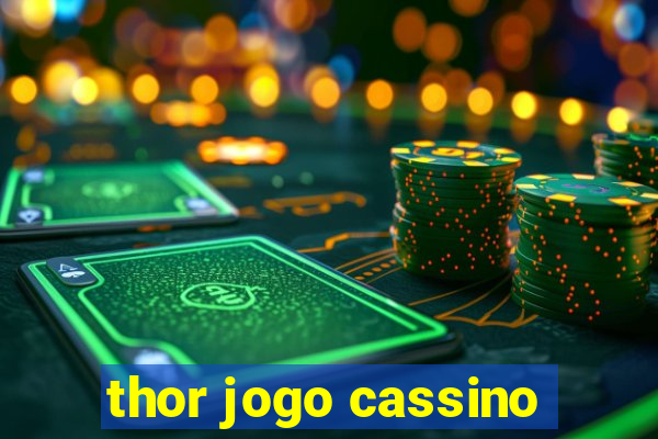 thor jogo cassino