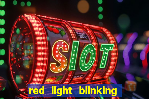 red light blinking igt s slot machine