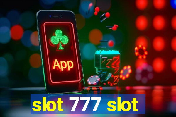 slot 777 slot