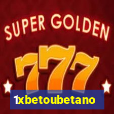 1xbetoubetano