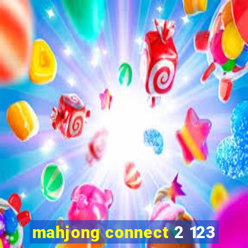 mahjong connect 2 123