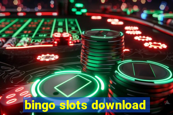 bingo slots download