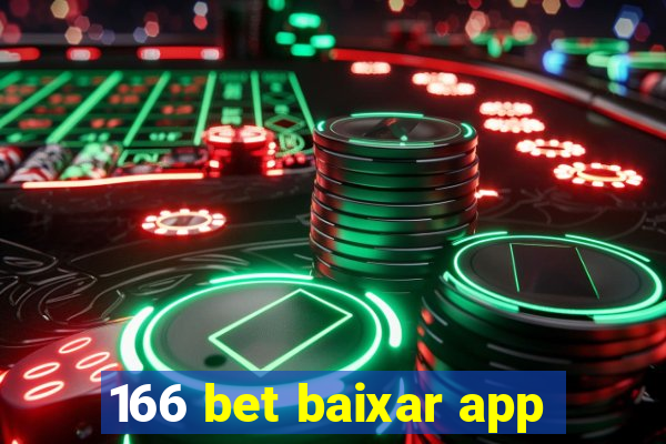 166 bet baixar app