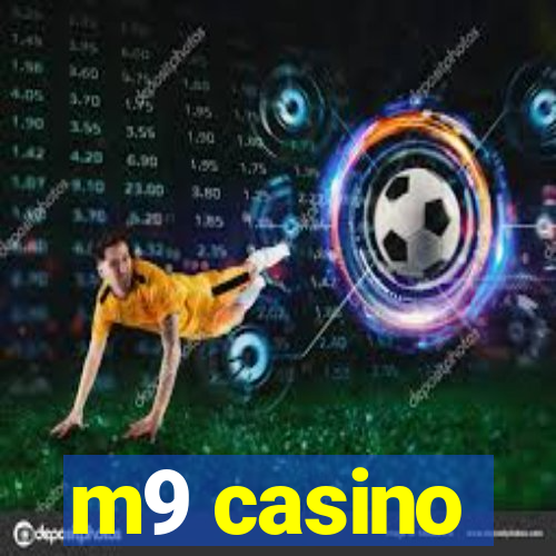 m9 casino